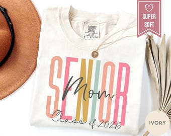 Comfort Colors® Custom Senior Class of 2026 Family Shirt, Graduation Family Matching Shirt, Senior Mom  Shirt, Senior Dad and Sister T-Shirt