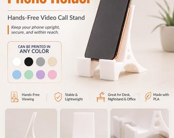 3D Printed Phone Holder: Hands-Free Video Call Stand