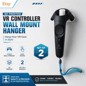 May include: A black 3D printed VR controller wall mount hanger holding a black Vive VR controller with a blue wrist strap. The graphic includes the text 3D PRINTED VR CONTROLLER WALL MOUNT HANGER, SET OF 2, and icons for clean wall storage and easy access.