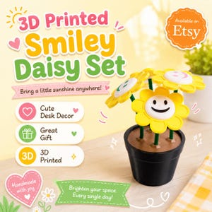 May include: A 3D printed smiley daisy set featuring yellow flowers with white centres and black smiling faces in a black pot. Text includes 3D Printed Smiley Daisy Set, Bring a little sunshine anywhere, Cute Desk Decor, Great Gift, 3D Printed, Handmade with joy, Brighten your space. Every single day, and Available on Etsy.