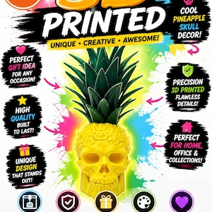 May include: A 3D-printed yellow pineapple skull ornament with a green leafy crown. The design is unique and creative, with the text "3D Printed" and phrases like "Perfect Gift Idea" and "Vibrant Colors".