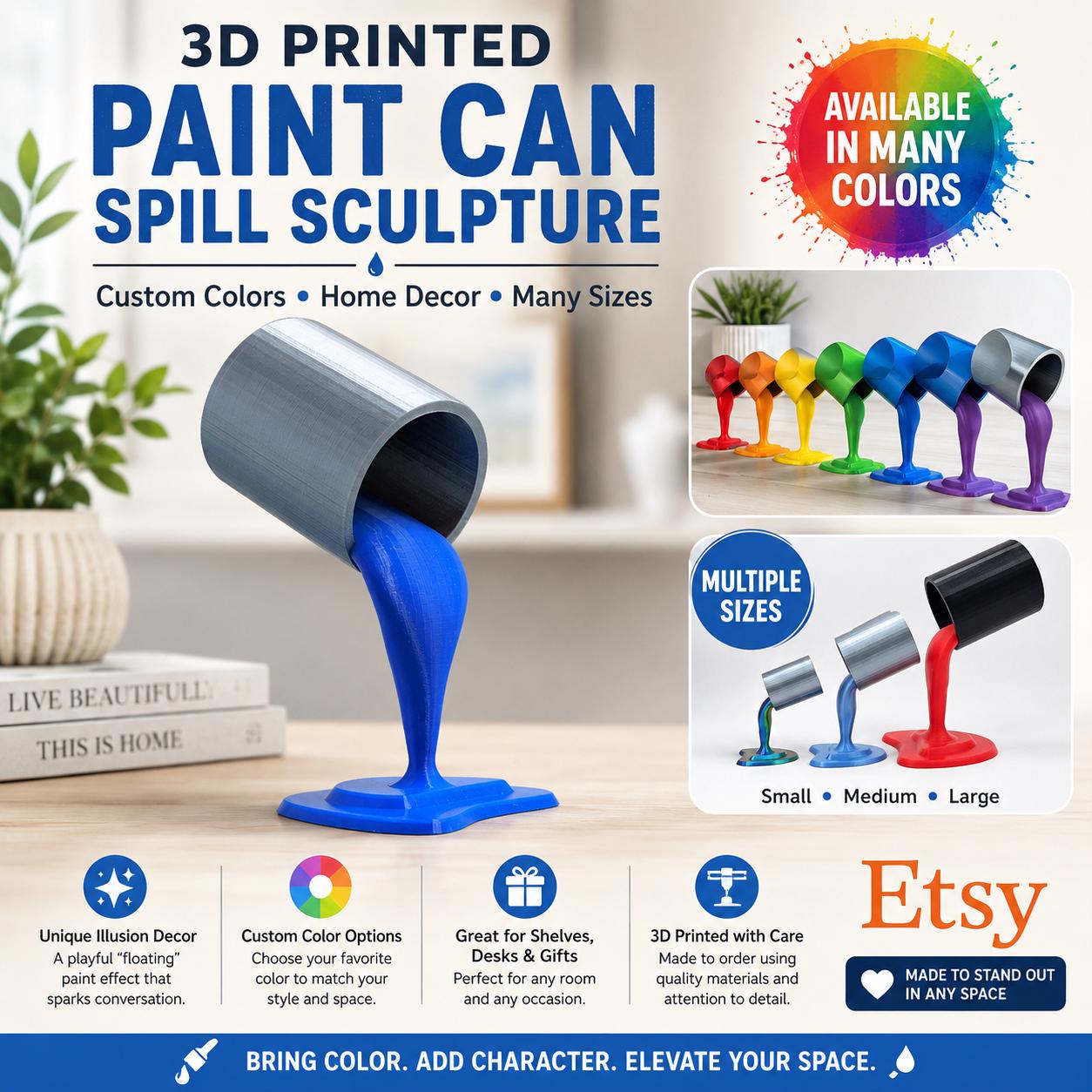 3D Printed Paint Can Spill Sculpture: Custom Colors, Home Decor