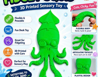 Articulating Fidget Squid: 3D Printed Sensory Toy