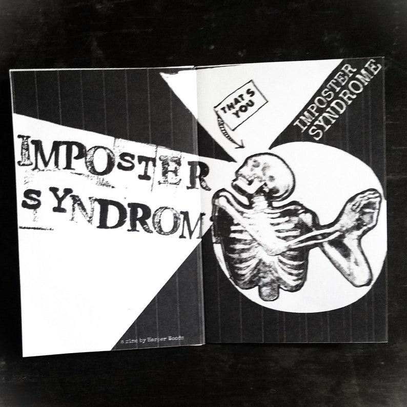 May include: Black and white illustration of a skeleton with the text "Imposter Syndrome" and a speech bubble that says "That's You".