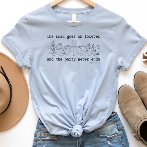 The Road Goes On Forever and The Party Never Ends, Robert Earl Keen, Country Music, Folk Music Genre Short Sleeved Shirt