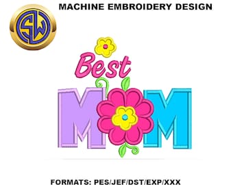Mom Embroidery Design on Applique, Mother's Day Machine Embroidery File, Instant Download
