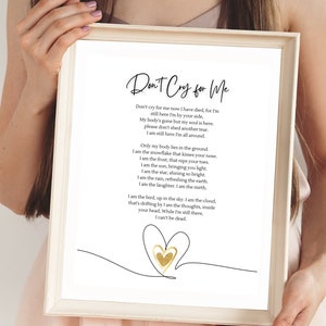 Digital Don&#39;t Cry For Me Memorial Poem.