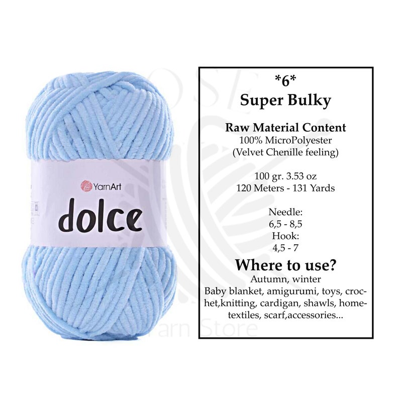 May include: A light blue ball of "dolce" super bulky yarn by YarnArt. The label indicates it is 100% MicroPolyester, 100 grams, and 120 meters. Suitable for baby blankets, toys, crochet, knitting, and accessories.