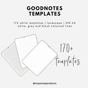 Könnte beinhalten: Digitale GoodNotes-Vorlagen mit dem Text "GOODNOTES TEMPLATES". Das Bild zeigt drei weiße Vorlagen mit verschiedenen Rasterdesigns. Der Text gibt auch an "172 weiße Vorlagen | Querformat | DIN A4 weiße, graue und schwarze farbige Linien" und "170+ Vorlagen".