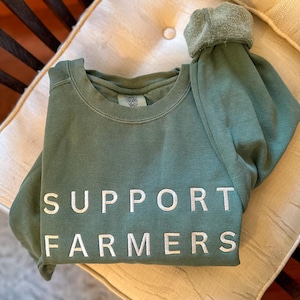 Support Farmers Sweathirt | Agriculture Sweatshirt | Embroidered Sweatshirt | Agriculture | Farmers