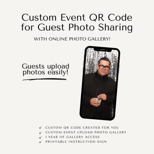 Custom QR Code and Event Photo Sharing Gallery | Guest Upload & Download | Made to Order Private Gallery