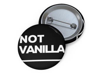 Not Vanilla Striped Button Pin Flair