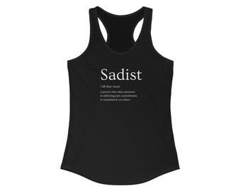 Sadist Kinktionary Femme Frauen Tank Top T-Shirt