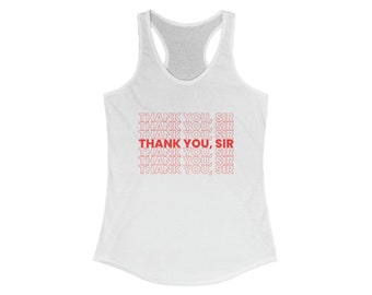 Danke, Sir Femme Frauen Tank Top T-Shirt