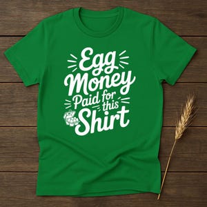 卵のお金Tシャツ、面白い鶏農家Tシャツ、農場直送の新鮮な卵、このシャツのためにお金を払った、風変わりな農場Tシャツ、鶏好きへのギフト、ユニークなTシャツ