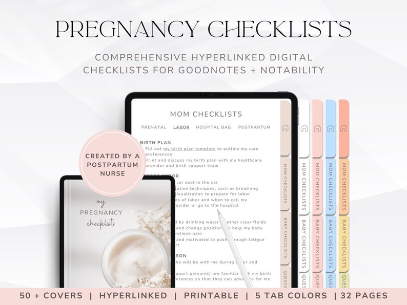 May include: A digital pregnancy checklist for GoodNotes and Notability. The checklist includes sections for prenatal, labor, hospital bag, and postpartum. The checklist is available in five colors: beige, light blue, light pink, light yellow, and light green. The checklist is created by a postpartum nurse.
