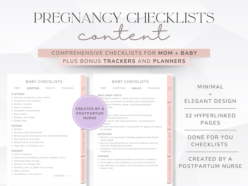 May include: A pink and purple printable checklist for pregnancy and baby checklists. The checklist includes sections for prepping, shopping, health, and financial. The text "Created by a Postpartum Nurse" is in a purple circle.