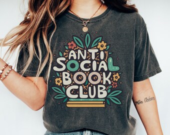 Camisa anti social book club, camiseta bookish, camisa de lectura para mujeres camiseta de lectura divertida camisa de libro, regalos para amantes de los libros lindas camisetas gráficas de tendencia