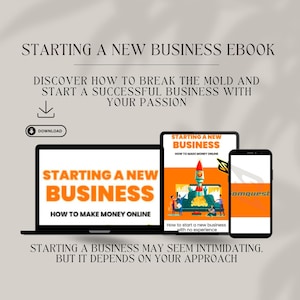 Starting a New Business Ebook | INSTANT DOWNLOAD | Make Money Online | Identify Profitable Ideas | Create Business Plan | Be Your Own Boss