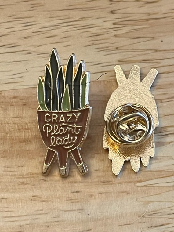 Plant Pins! Girl You Are Amazing - Crazy Plant Lady Enamel Badge Pin 