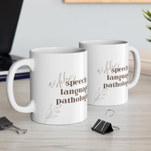 Personalized Speech Language Pathologist Gift, Speech Language Pathologist Mug, Speech Language Pathologist Cup, SLP Coffee Mug, SLP Gift