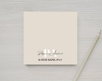 Personalized Physician Assistant Post-It Notes, Gifts for PAs, PA-C Gifts, Coworker Gift, Certified PA Note Pad, Graduation Gifts