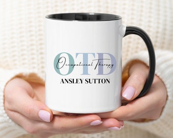 Taza OTD personalizada, taza de doctor en terapia ocupacional, regalo OTD con nombre personalizado, copa de graduación OTD, regalo de graduación de terapeuta ocupacional