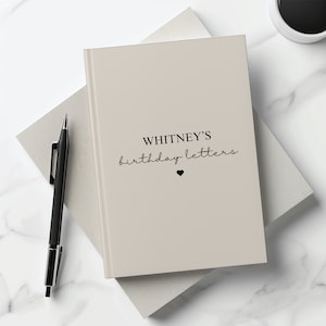 Cartas de cumpleaños para mi bebé, Cuaderno de cartas para bebés, Diario personalizado de querido hijo e hija, Diario de nombres, Regalos de cumpleaños personalizados para bebés