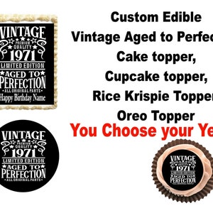 Custom Edible Vintage Aged to Perfection Cake Topper, Cupcake Topper, Rice Krispy Treat Topper