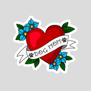 Dog Mom Sticker