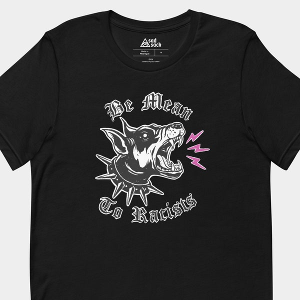 人種差別主義者には意地悪、黒の半袖シャツ [エモシャツ、ポップパンクシャツ、パンクシャツ、反人種差別シャツ、社会正義、メンタルヘルス]