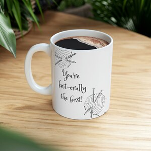 Funny Knitting Mug, You're Knit-erally the best, funny pun joke, mother's day gift, Ceramic coffee or tea cup, knitting lovers image 8