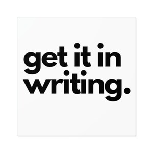get it in writing Sticker