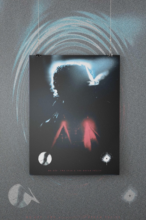 Mk.gee - Poster | Two Star & the Dream Police - 14