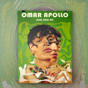 Omar Apollo - God Said No (Poster 1) - 14" x 21"