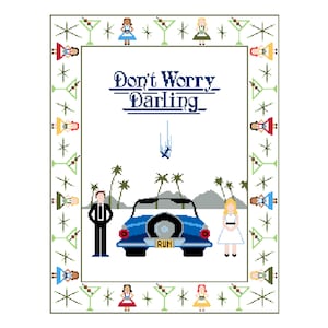 Wzór do haftu krzyżykowego Don't Worry Darling | Pobieranie cyfrowe