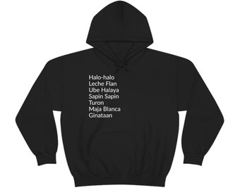 Hoodie for Filipinos Favorite Desserts Sweatshirt for Pinoys Favorite Filipino Desserts Philippines Gift