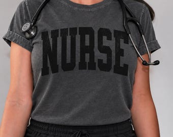 Comfort Colors® Nurse T-Shirt, Nurse Shirt, Nurse Gift For Women, RN Shirt, Nurse Appreciation Gift