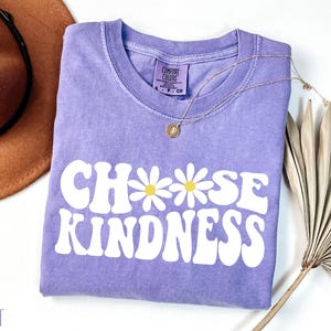 Comfort Colors® Teacher Shirt, Choose Kindness Shirt Gift For Teacher, Daisy Shirt, Back To School Shirt, Be Kind Shirt, Teacher Shirts