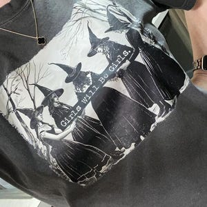 Comfort Colors® Feminist Shirt, Girls Will Be Girls Shirt, Witches Halloween Shirts For Women immagine 3