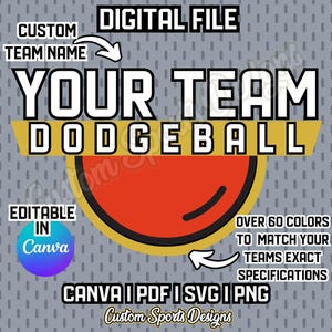 Custom Dodgeball Team Design, Personalized Sport Graphic, Canva, SVG, Intramural Dodgeball Team, Dodge Ball Tournament, Dodgeball League