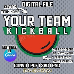 Custom Kickball Team Design, Personalized Kick Ball Graphic, Canva, PNG, SVG, Intramural Kickball, Kickball Ball Tournament, Kickball League
