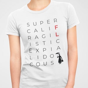 Women's Supercalifragilisticexpialidocious T-shirt (Florida)