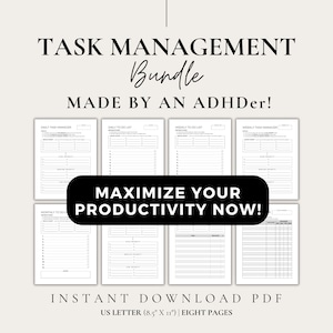 May include: A printable task management bundle for people with ADHD. The bundle includes eight pages of printable worksheets, including daily task managers, daily to-do lists, weekly to-do lists, and weekly task managers. The text "Maximize Your Productivity Now!" is featured in a black box on a white background.