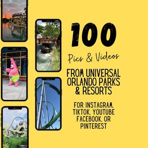 May include: A yellow digital graphic featuring five smartphone screens displaying various theme park scenes, including a roller coaster, a water ride, and a character. The text reads 100 Pics & Videos FROM UNIVERSAL ORLANDO PARKS & RESORTS FOR INSTAGRAM, TIKTOK, YOUTUBE FACEBOOK, OR PINTEREST.