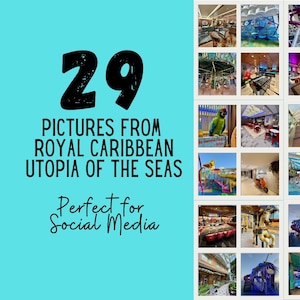 May include: A collage of 29 pictures from Royal Caribbean Utopia of the Seas, with a teal background. The images showcase various areas of the cruise ship, including dining areas, entertainment venues, and outdoor spaces. Text reads "Perfect for Social Media."