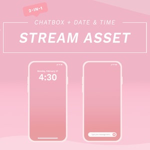 May include: A pink smartphone mockup with a chatbox and date and time display. The phone shows the date "Monday, February 27" and the time "4:30". The chatbox has a text field with the placeholder text "Type your message here..."