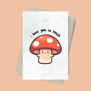 Je t'aime tellement, carte de jeu de mots champignon, anniversaire, amour, jeu de mots nourriture, carte meme, carte pour petit ami, carte petite amie, carte de Saint-Valentin