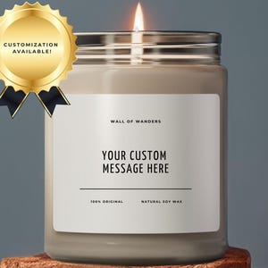 Custom Scented Candle Personalized Label, Choose Your Scent, Gift for Her, Birthday Gift, Custom Candle, Bridesmaid Gift, Soy Wax