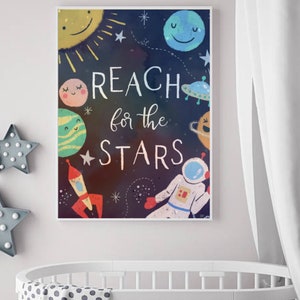 Reach for the Stars - Space Themed Wall Art for Kids Rooms, Nursery Decor, Outer Space Art, Astronaut Decor, Printable Art, Digital Download